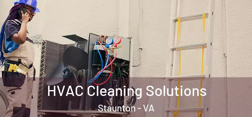  HVAC Cleaning Solutions Staunton - VA